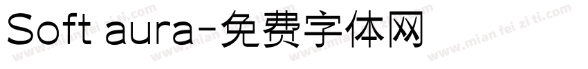 Soft aura字体转换